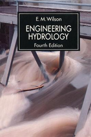 Engineering Hydrology by E.M. Wilson