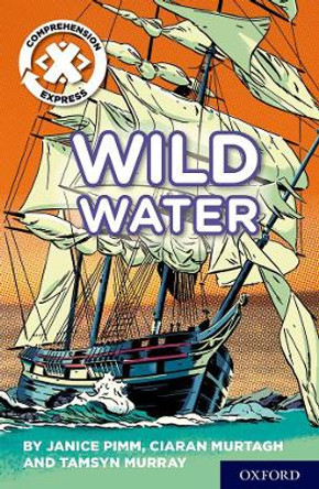 Project X Comprehension Express: Stage 2: Wild Water Pack of 6 by Ciaran Murtagh 9780198422600