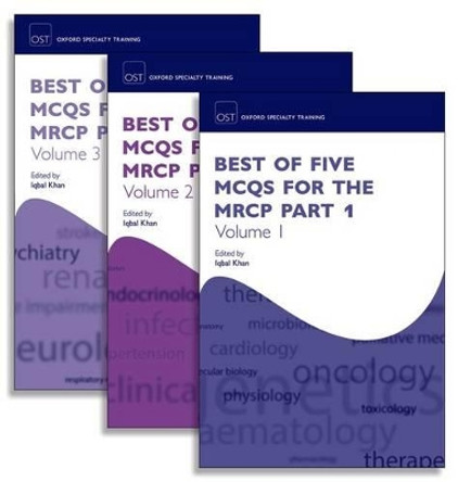 Best of Five MCQs for the MRCP Part 1 Pack by Iqbal Khan 9780198787921