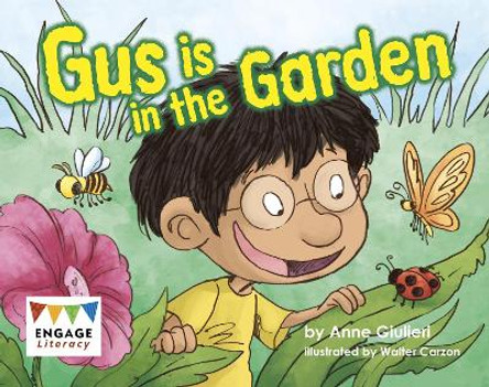 Gus is in the Garden by Anne Giulieri 9781398255340