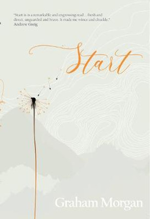 Start by Graham Morgan MBE