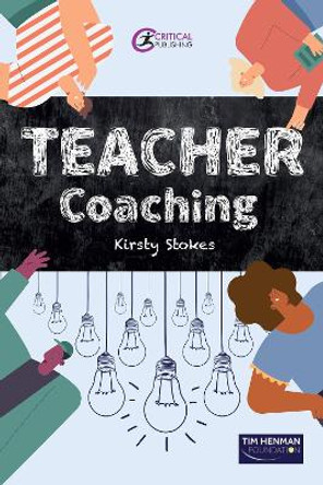 TEACHER Coaching by Kirsty Stokes 9781915713780