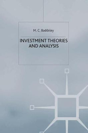 Investment: Theories and Analyses by Michelle Baddeley