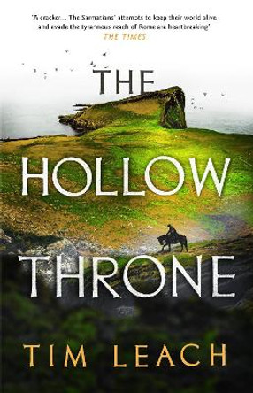 The Hollow Throne by Tim Leach 9781800242920