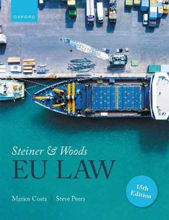 Steiner and Woods EU Law by Marios Costa 9780192884534