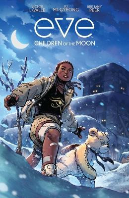 Eve: Children of the Moon by Victor LaValle 9781684159048