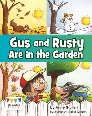 Gus and Rusty are in the Garden by Anne Giulieri 9781398250611