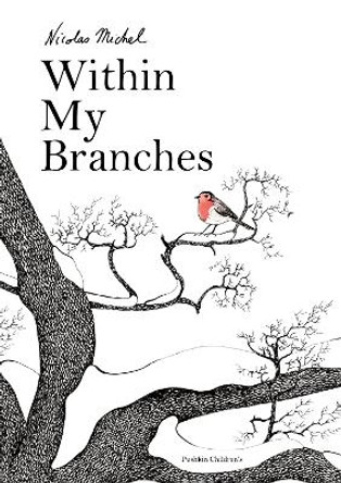 Within My Branches by Nicolas Michel 9781782694083