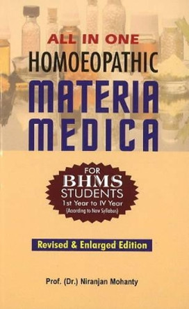 All in One Homoeopathic Materia Medica: Revised & Enlarged Edition by N. Mohanty 9788131900789