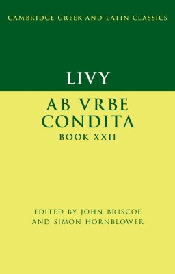 Livy: Ab urbe condita Book XXII by John Briscoe 9781108480147