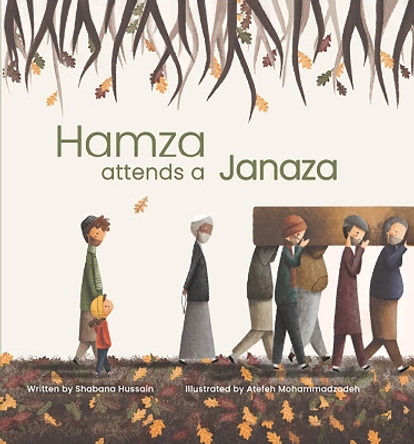 Hamza attends a Janaza by Shabana Hussain 9780860378938