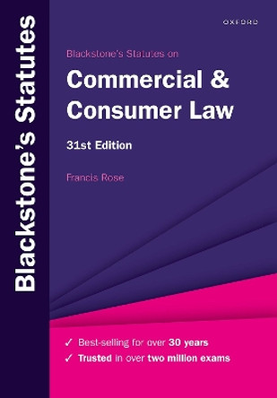 Blackstone's Statutes on Commercial & Consumer Law by Francis Rose 9780192858566