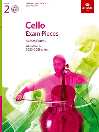 Cello Exam Pieces 2020-2023, ABRSM Grade 2, Score, Part & CD: Selected from the 2020-2023 syllabus by ABRSM 9781786012340
