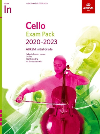 Cello Exam Pack 2020-2023, Initial Grade: Score & Part, with audio by ABRSM 9781786012791