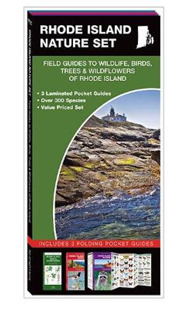 Rhode Island Nature Set: Field Guides to Wildlife, Birds, Trees & Wildflowers of Rhode Island by James Kavanagh 9781620051641