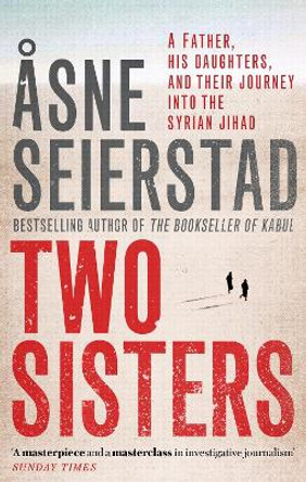 Two Sisters by Asne Seierstad