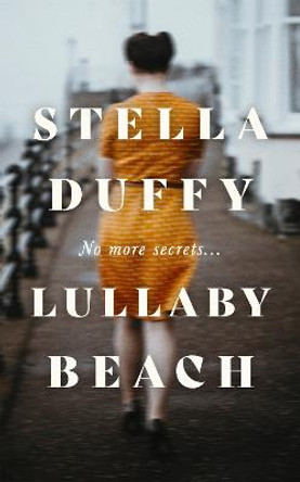 Lullaby Beach by Stella Duffy