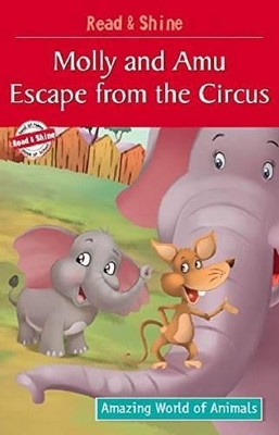 Molly & Amu Escape from the Circus by Pegasus 9788131932582