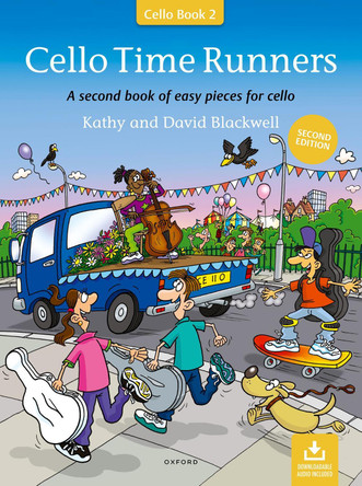 Cello Time Runners (Second Edition): A second book of easy pieces for cello by Kathy Blackwell 9780193566088