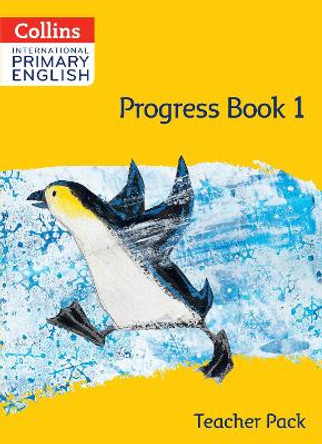 Collins International Primary English – International Primary English Progress Book Teacher Pack: Stage 1 by Daphne Paizee 9780008652432