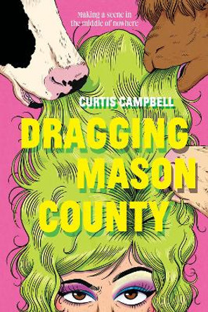 Dragging Mason County by Curtis Campbell 9781773217888