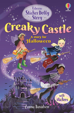 Sticker Dolly Stories: Creaky Castle: A Halloween Special by Zanna Davidson 9781803709222