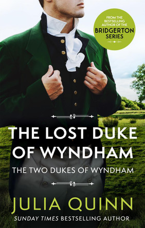 The Lost Duke Of Wyndham: Number 1 in series by Julia Quinn