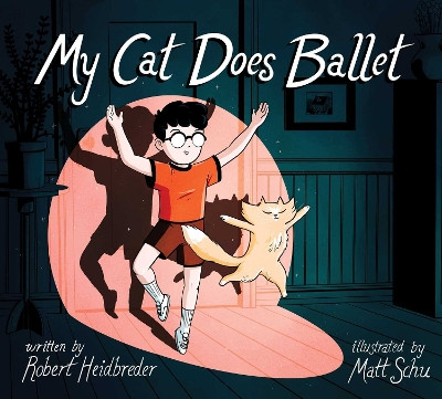 My Cat Does Ballet Robert Heidbreder 9781665917032