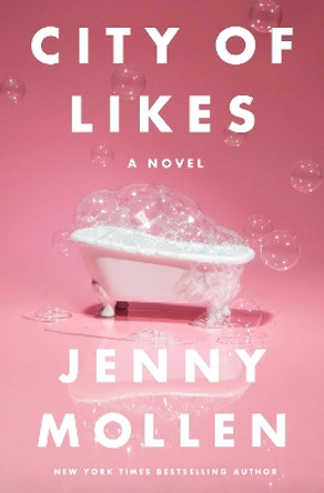 City of Likes by Jenny Mollen 9798986623825