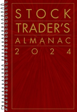 Stock Trader's Almanac 2024 by Jeffrey A. Hirsch 9781394203161