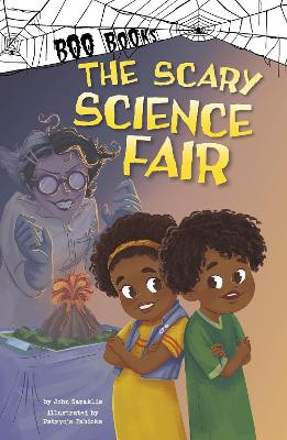 The Scary Science Fair John Sazaklis 9781398254671