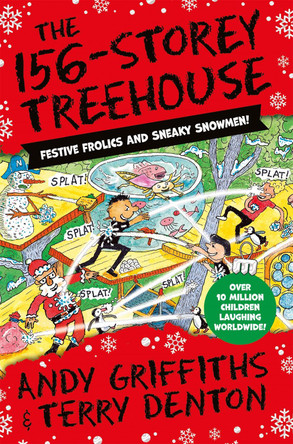 The 156-Storey Treehouse: Festive Frolics and Sneaky Snowmen! by Andy Griffiths 9781529088687