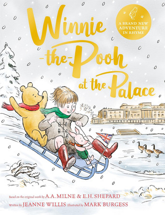 Winnie-the-Pooh at the Palace by Jeanne Willis 9781529070415