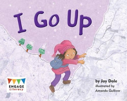 I Go Up And Down by Jay Dale 9781406256871