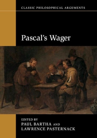 Pascal's Wager by Paul Bartha 9781316632659