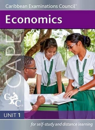 Economics CAPE Unit 1 A CXC Study Guide by Caribbean Examinations Council 9781408509074