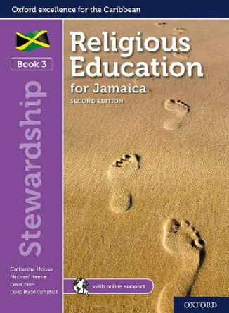 Religious Education for Jamaica: Student Book 3: Stewardship by Catherine House 9781382000475