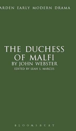 The Duchess of Malfi by Revd Prof. John Webster 9781408119488