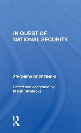 In Quest Of National Security by Zbigniew Brzezinski