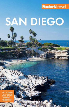 Fodor's San Diego: with North County by Fodor's Travel Guides 9781640976368