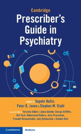 Cambridge Prescriber's Guide in Psychiatry by Sepehr Hafizi 9781108986588