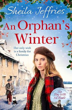 An Orphan's Winter: The perfect heart-warming festive saga for Christmas 2019 by Sheila Jeffries 9781471165290