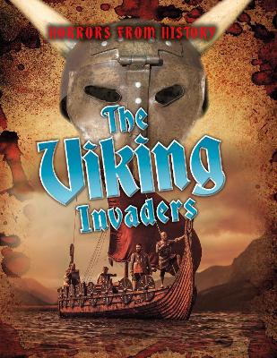 The Viking Invaders Louise Spilsbury 9781474777865