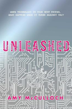 Unleashed by Amy McCulloch 9781471169984