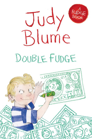 Double Fudge by Judy Blume 9781447262886