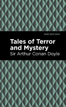 Tales of Terror and Mystery by Sir Arthur Conan Doyle 9781513267388