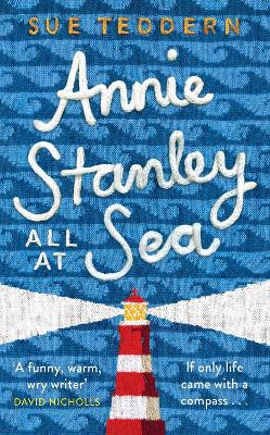 Annie Stanley, All At Sea by Sue Teddern 9781529025033