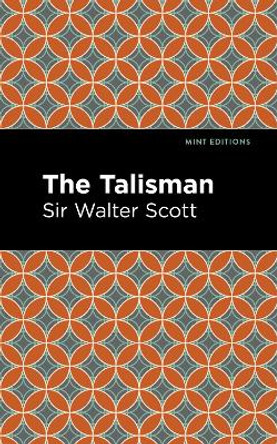 The Talisman by Sir Walter Scott 9781513280431