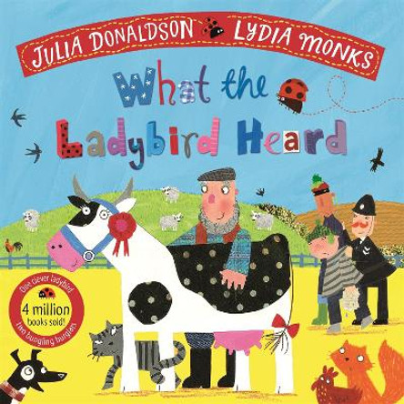 What the Ladybird Heard by Julia Donaldson 9781529051407