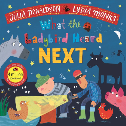 What the Ladybird Heard Next by Julia Donaldson 9781529051414